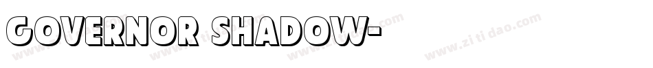 Governor Shadow字体转换